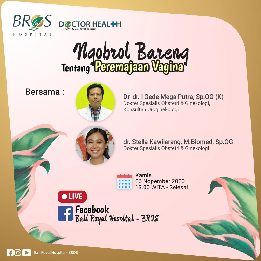 Live Doctor Health : Ngobrol Bareng tentang Peremajaan Vagina